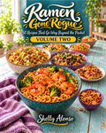 Ramen Gone Rogue — Volume Two cookbook cover