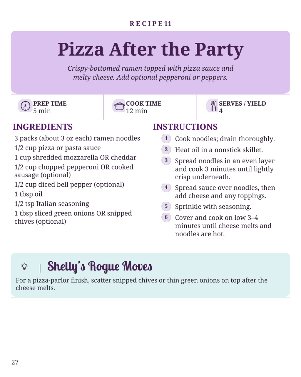 Ramen Gone Rogue Volume One — Pizza After the Party — recipe 11